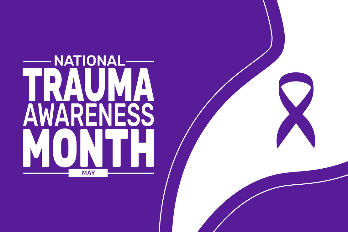 May is National Trauma Awareness Month background template with text inscription