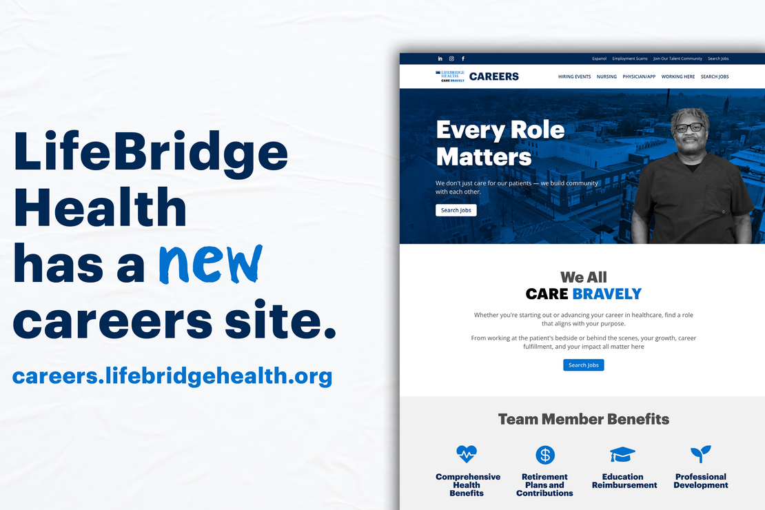 LifeBridge Health has a new careers site.
